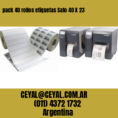 pack 40 rollos etiquetas Sato 40 X 23