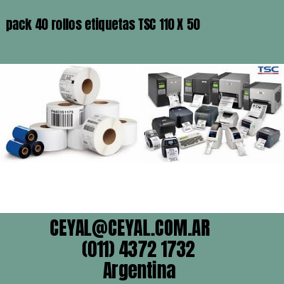 pack 40 rollos etiquetas TSC 110 X 50