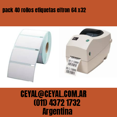 pack 40 rollos etiquetas eltron 64 x32