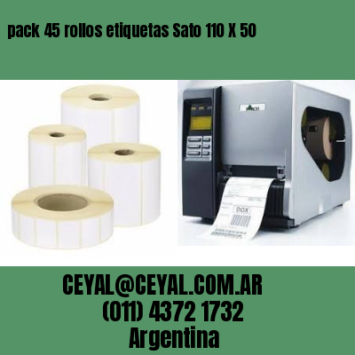 pack 45 rollos etiquetas Sato 110 X 50