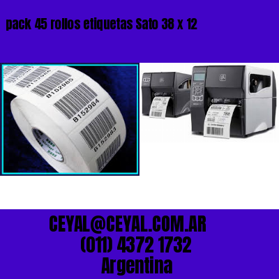 pack 45 rollos etiquetas Sato 38 x 12