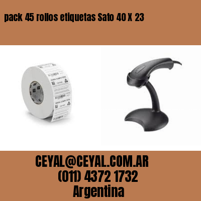 pack 45 rollos etiquetas Sato 40 X 23