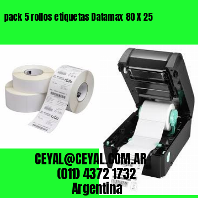 pack 5 rollos etiquetas Datamax 80 X 25