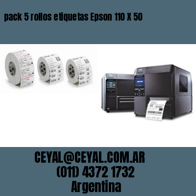 pack 5 rollos etiquetas Epson 110 X 50