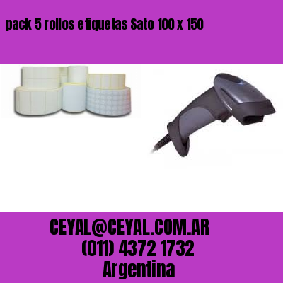 pack 5 rollos etiquetas Sato 100 x 150