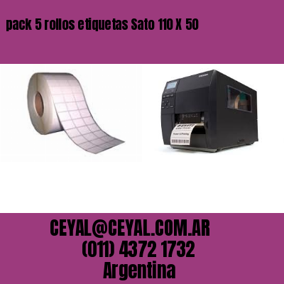 pack 5 rollos etiquetas Sato 110 X 50