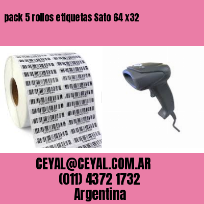 pack 5 rollos etiquetas Sato 64 x32