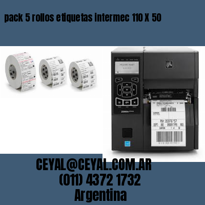 pack 5 rollos etiquetas intermec 110 X 50