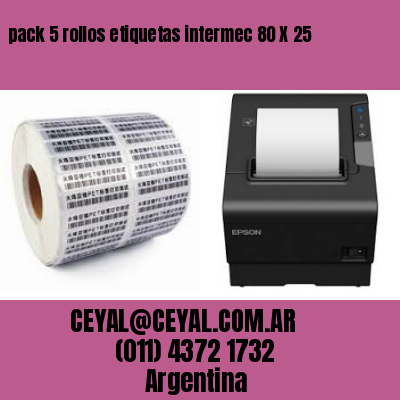 pack 5 rollos etiquetas intermec 80 X 25