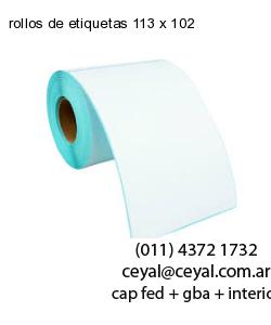 rollos de etiquetas 113 x 102