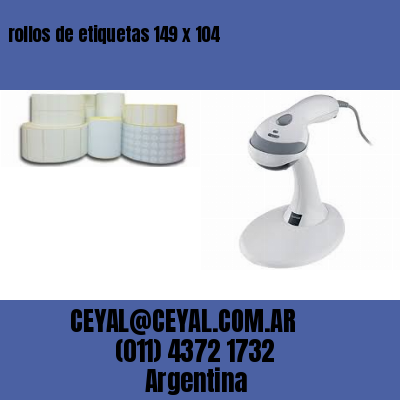 rollos de etiquetas 149 x 104