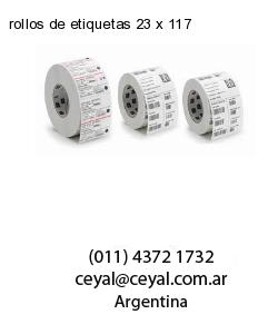 rollos de etiquetas 23 x 117