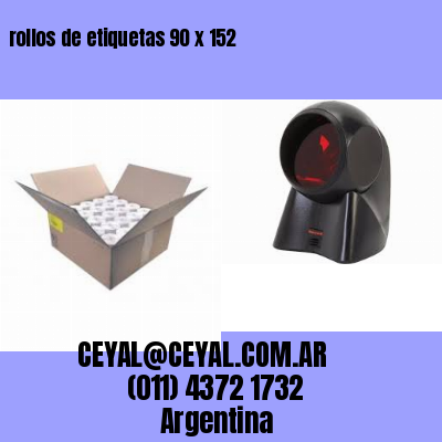 rollos de etiquetas 90 x 152