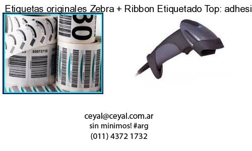 Etiquetas originales Zebra   Ribbon Etiquetado Top: adhesivo   ribbo