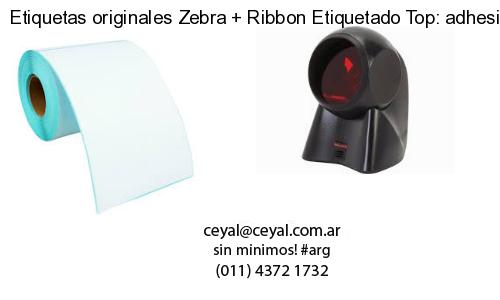 Etiquetas originales Zebra   Ribbon Etiquetado Top: adhesivo   ribbo