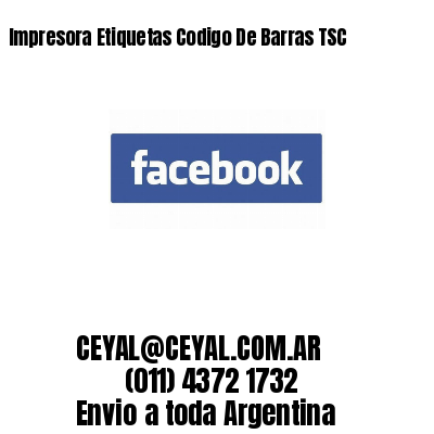Impresora Etiquetas Codigo De Barras TSC