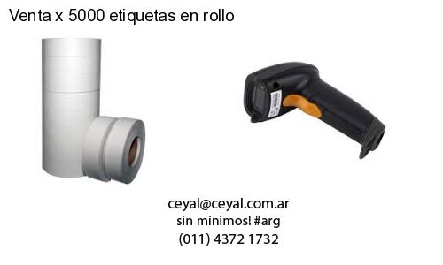 Venta x 5000 etiquetas en rollo