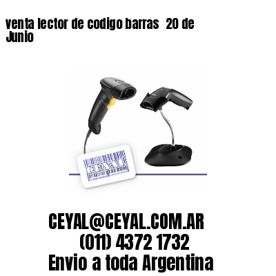 venta lector de codigo barras 	20 de Junio