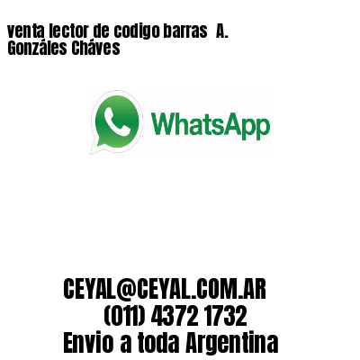 venta lector de codigo barras 	A. Gonzáles Cháves