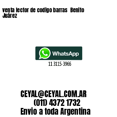 venta lector de codigo barras 	Benito Juárez