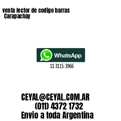 venta lector de codigo barras Carapachay