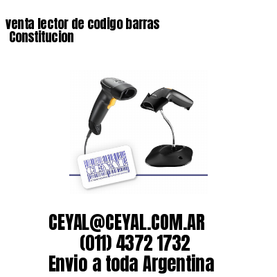 venta lector de codigo barras 	Constitucion