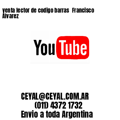 venta lector de codigo barras 	Francisco Álvarez