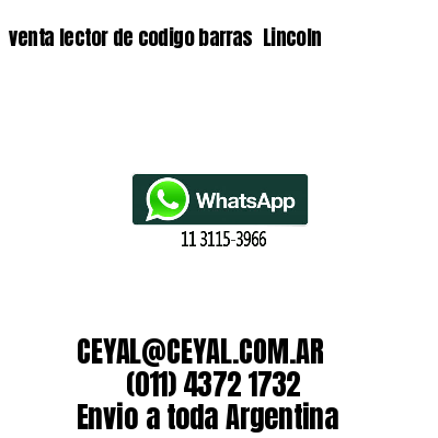 venta lector de codigo barras 	Lincoln