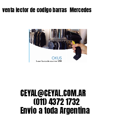 venta lector de codigo barras 	Mercedes