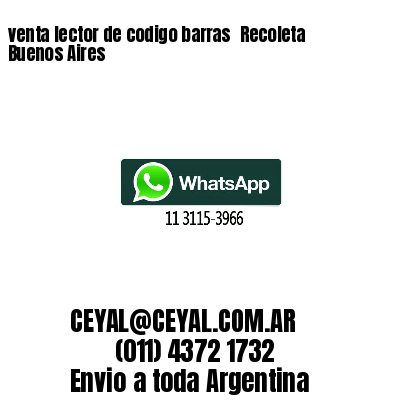 venta lector de codigo barras Recoleta Buenos Aires