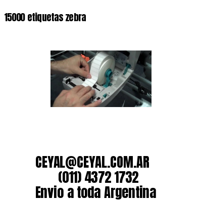 15000 etiquetas zebra