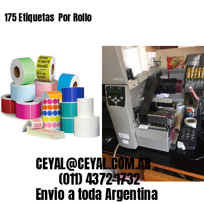 175 Etiquetas  Por Rollo