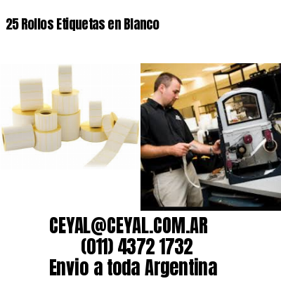 25 Rollos Etiquetas en Blanco