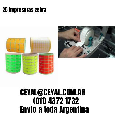 25 impresoras zebra
