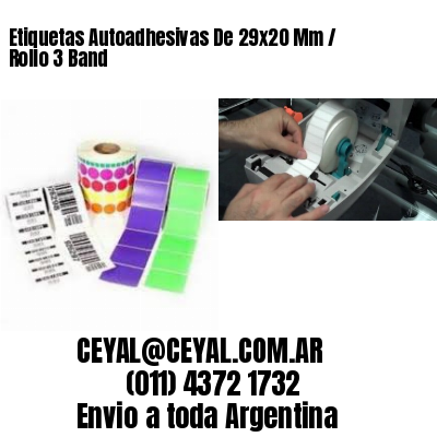 Etiquetas Autoadhesivas De 29×20 Mm / Rollo 3 Band