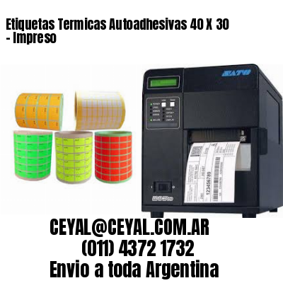 Etiquetas Termicas Autoadhesivas 40 X 30 – Impreso