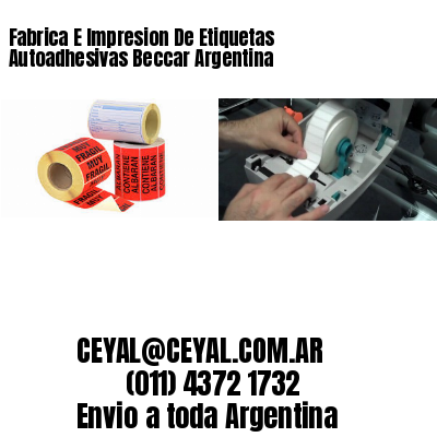 Fabrica E Impresion De Etiquetas Autoadhesivas Beccar Argentina