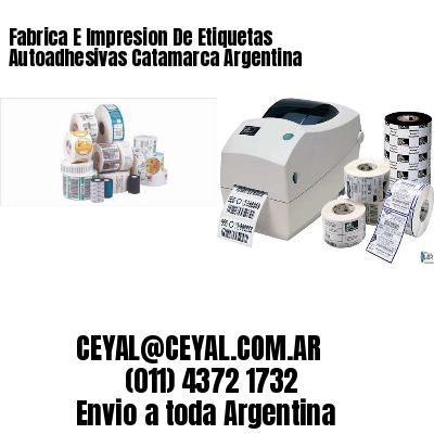 Fabrica E Impresion De Etiquetas Autoadhesivas Catamarca Argentina