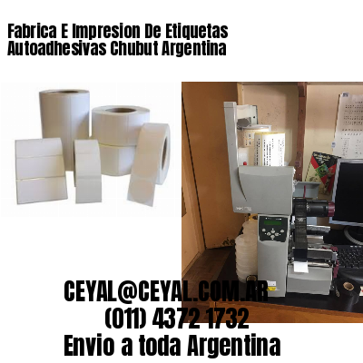 Fabrica E Impresion De Etiquetas Autoadhesivas Chubut Argentina