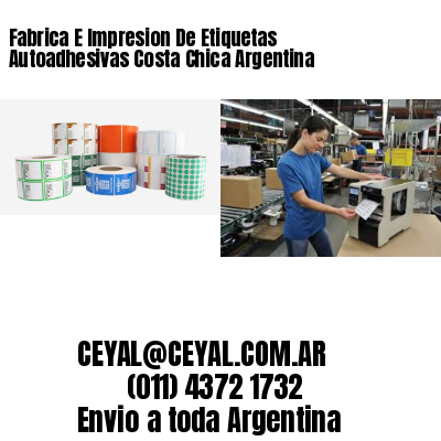 Fabrica E Impresion De Etiquetas Autoadhesivas Costa Chica Argentina