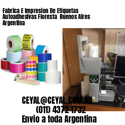 Fabrica E Impresion De Etiquetas Autoadhesivas Floresta  Buenos Aires Argentina