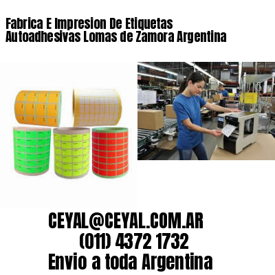 Fabrica E Impresion De Etiquetas Autoadhesivas Lomas de Zamora Argentina