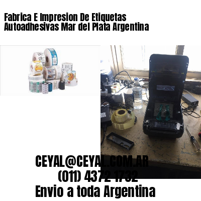Fabrica E Impresion De Etiquetas Autoadhesivas Mar del Plata Argentina