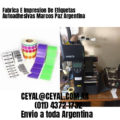 Fabrica E Impresion De Etiquetas Autoadhesivas Marcos Paz Argentina