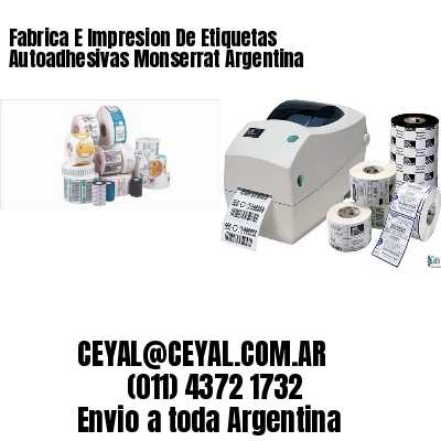 Fabrica E Impresion De Etiquetas Autoadhesivas Monserrat Argentina