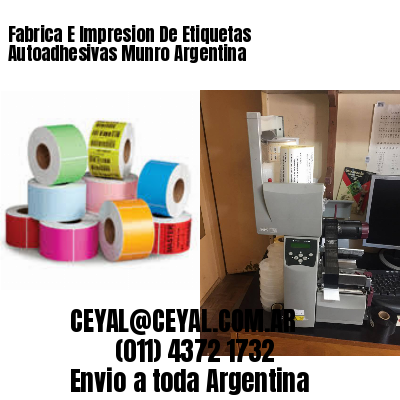 Fabrica E Impresion De Etiquetas Autoadhesivas Munro Argentina