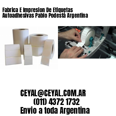 Fabrica E Impresion De Etiquetas Autoadhesivas Pablo Podestá Argentina