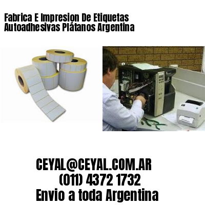 Fabrica E Impresion De Etiquetas Autoadhesivas Plátanos Argentina