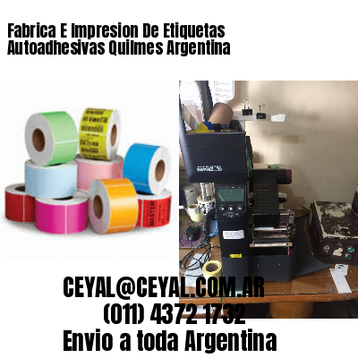 Fabrica E Impresion De Etiquetas Autoadhesivas Quilmes Argentina