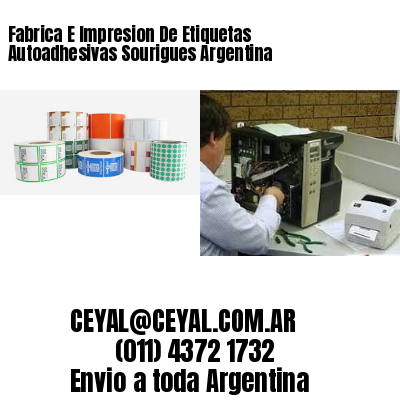 Fabrica E Impresion De Etiquetas Autoadhesivas Sourigues Argentina